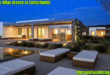 luxury villas greece le collectionist