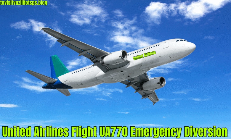 United Airlines Flight UA770 Emergency Diversion