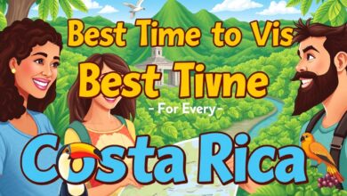 Best Time to Visit Costa Rica